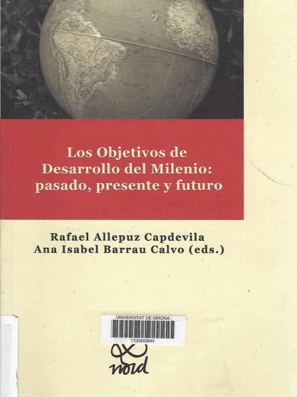 Los objetivos de desarrollo del milenio: pasado, presente y futuro 