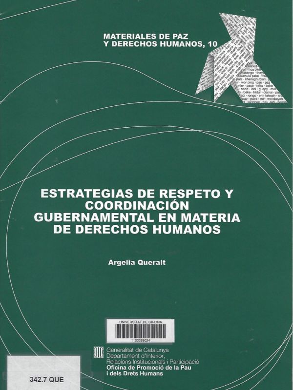 Estrategias de respeto y coordinación gubernamental en materia de derechos humanos