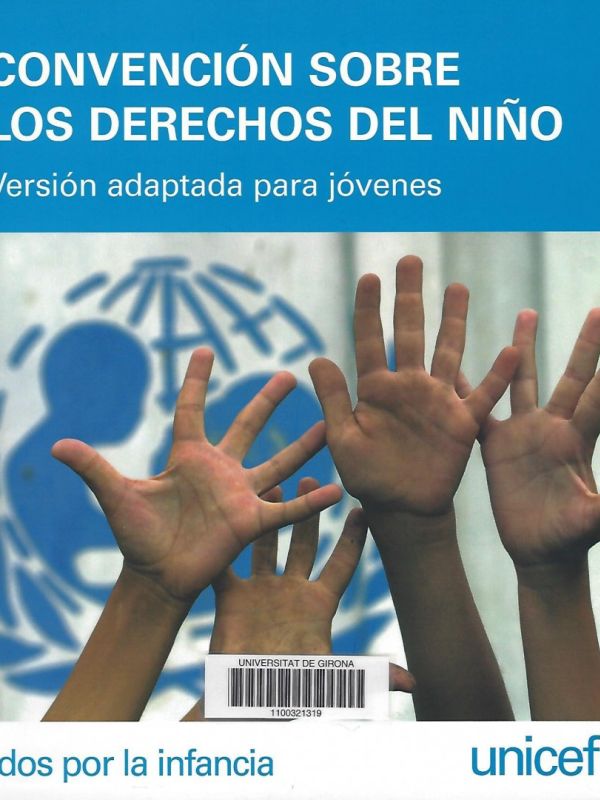 Convención sobre los derechos del niño: versión adaptada para jóvenes