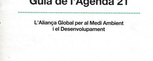 Guia de l'Agenda 21 L'aliança global per al medi ambient i el desenvolupament 