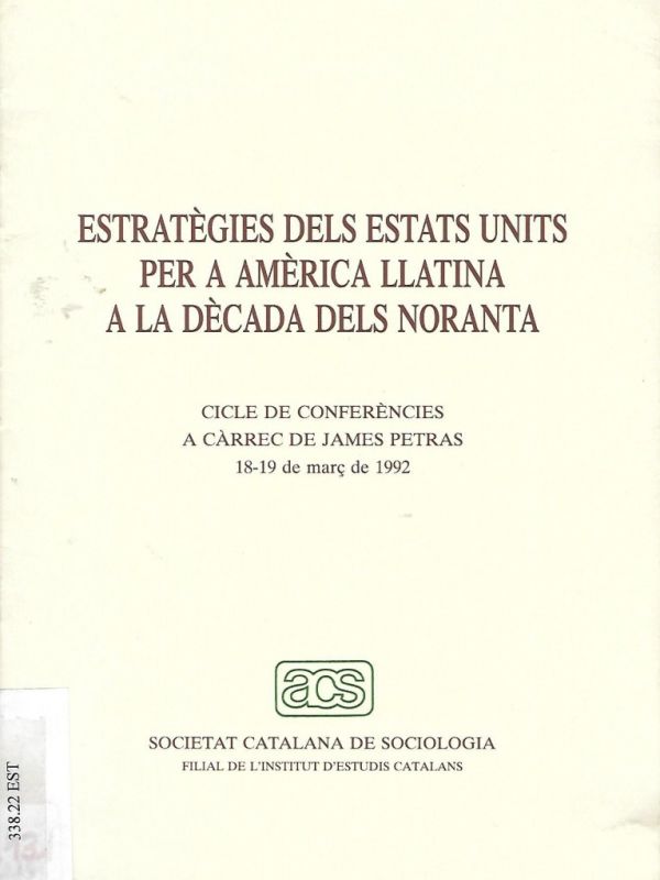 Estratègies dels Estats Units per a Amèrica Llatina a la dècada dels noranta 