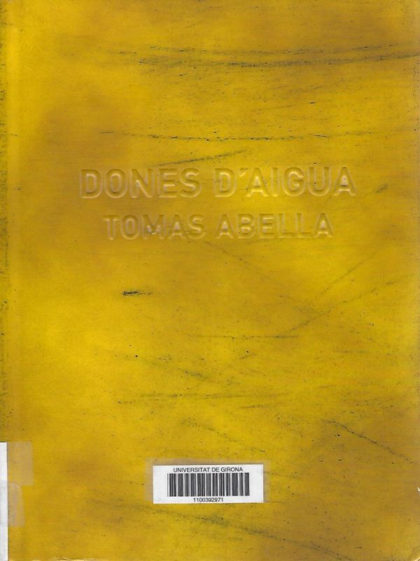 Dones d'aigua = Women of water 