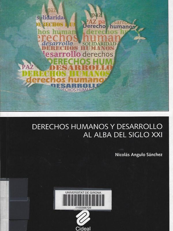 Derechos humanos y desarrollo al alba del siglo XXI 