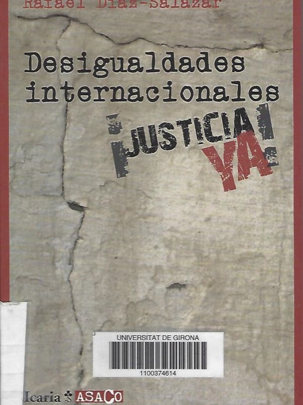 Desigualdades internacionales ¡Justicia ya! 