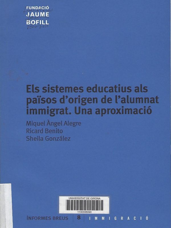 Els Sistemes educatius als països d'origen de l'alumnat immigrat. Una aproximació 