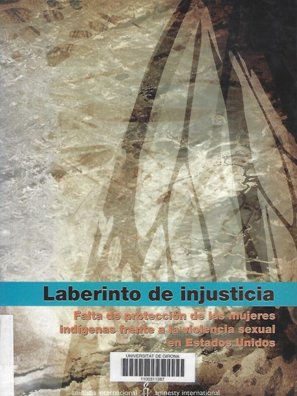 Laberinto de injusticia: falta de protección de las mujeres indígenas frente a la violencia sexual 