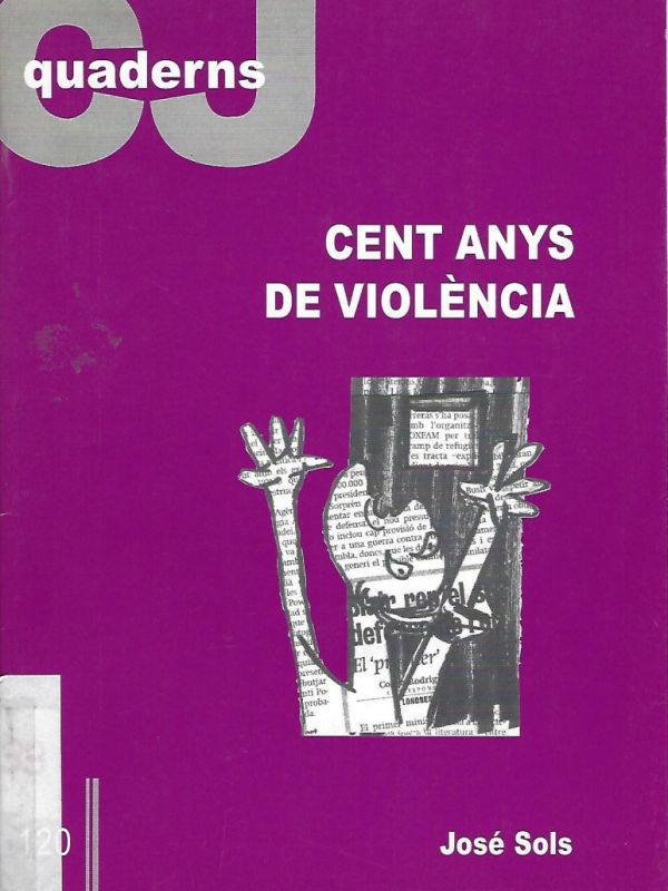 Cent anys de violència 