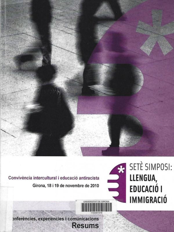 Setè simposi llengua, educació i immigració: Convivència intercultural i educació antiracista 