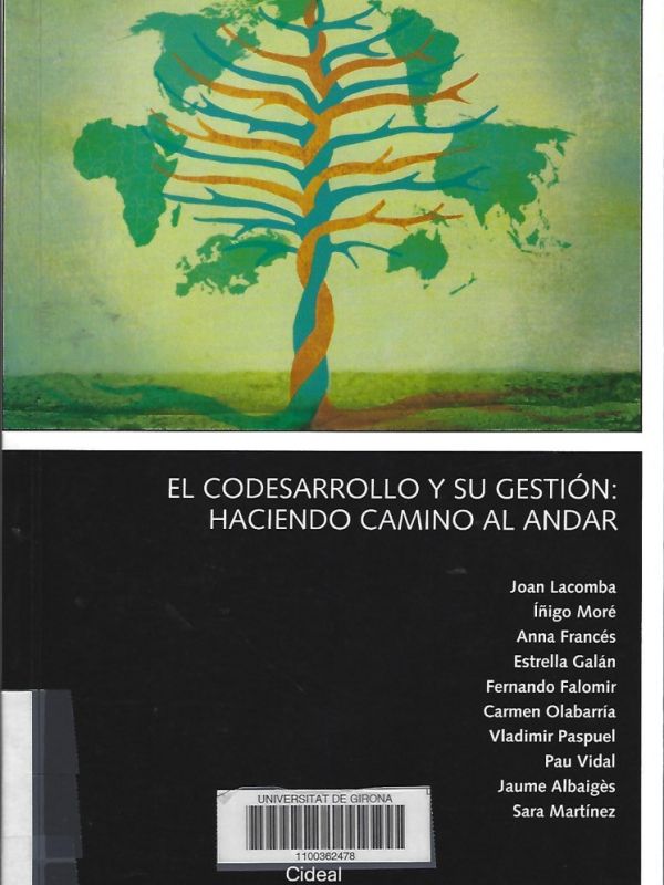 El Codesarrollo y su gestión: haciendo camino al andar 