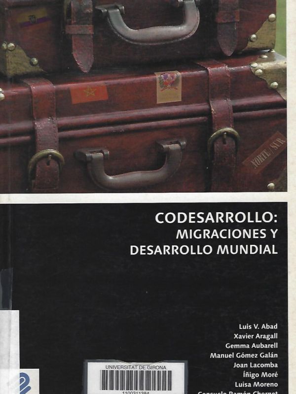 Codesarrollo: migraciones y desarrollo mundial 