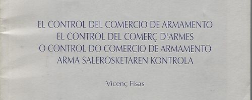 El Control del comercio de armamento = El Control del comerç d'armes = O Control do comercio de arma