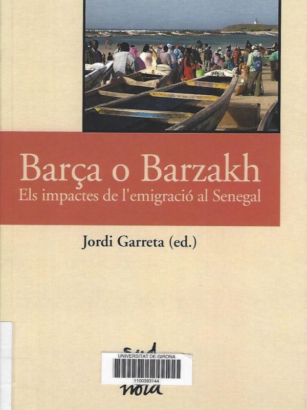 Barça o barzakh: els impactes de l'emigració al Senegal
