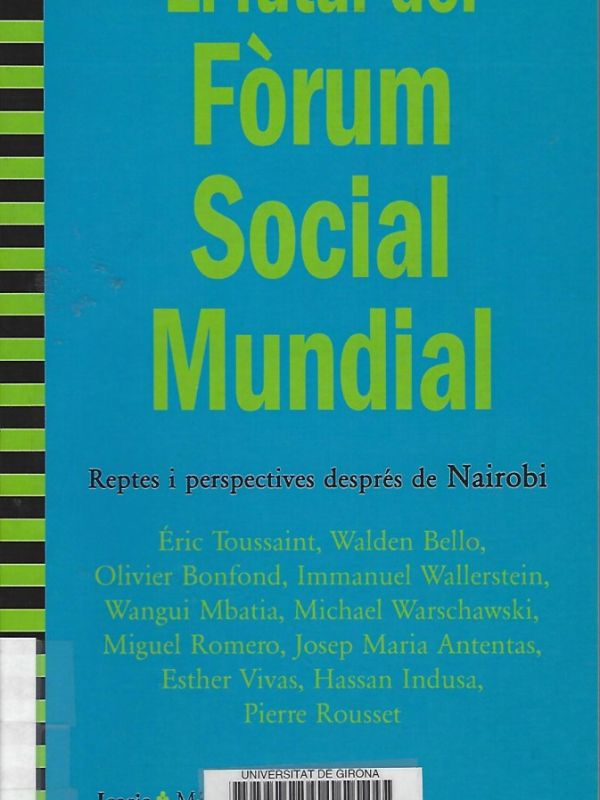 El Futur del Fòrum Social Mundial: reptes i perspectives després de Nairobi