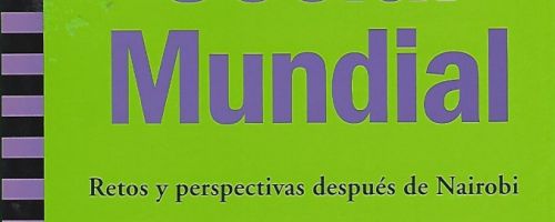 El Futuro del Foro Social Mundial: retos y perspectivas después de Nairobi 