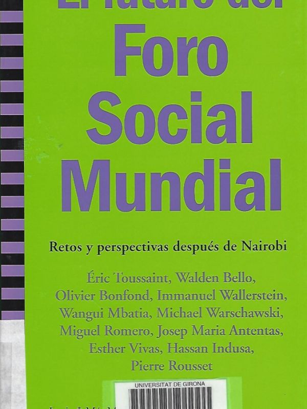 El Futuro del Foro Social Mundial: retos y perspectivas después de Nairobi 