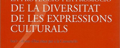 Convenció sobre la protecció i la promoció de la diversitat de les expressions culturals