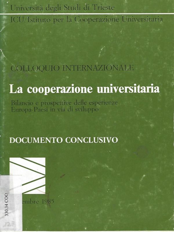 La cooperazione universitaria: bilancio e prospettive delle esperienze Europa-Paesi in via di svilup