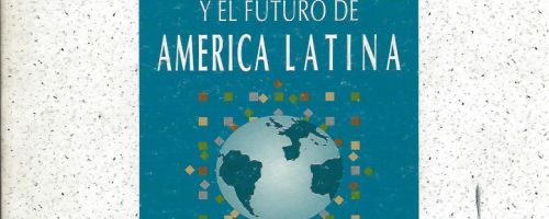 La Nueva Europa y el futuro de América Latina
