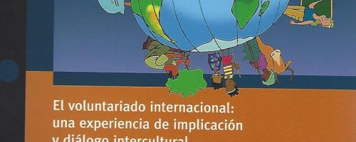 El voluntariado internacional: una experiencia de implicación y diálogo intercultural