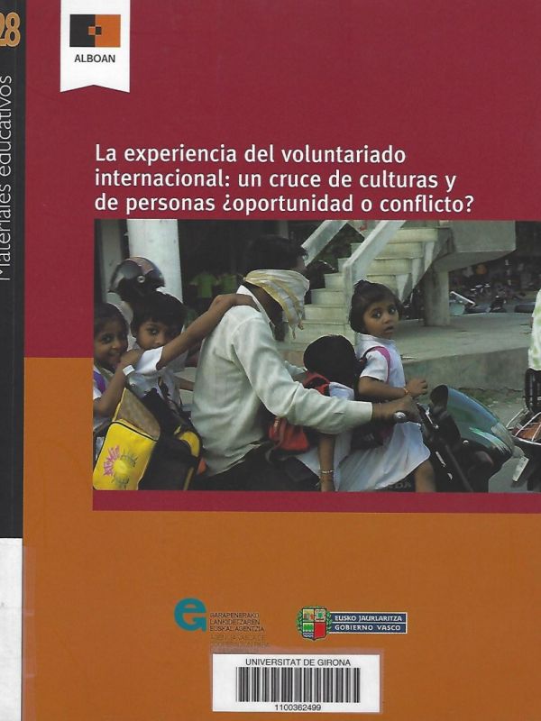 La experiencia del voluntariado internacional: un cruce de culturas y de personas ¿oportunidad o con