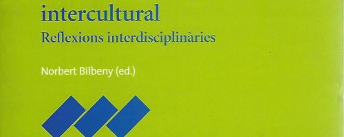 Per una ètica intercultural: reflexions interdisciplinàries 