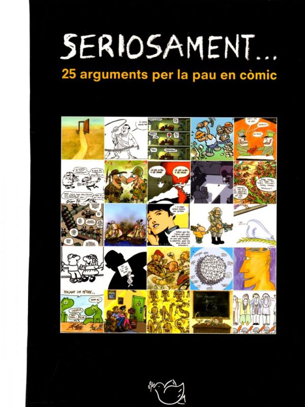 Seriosament : 25 arguments per la pau en còmic (dossier exposició)