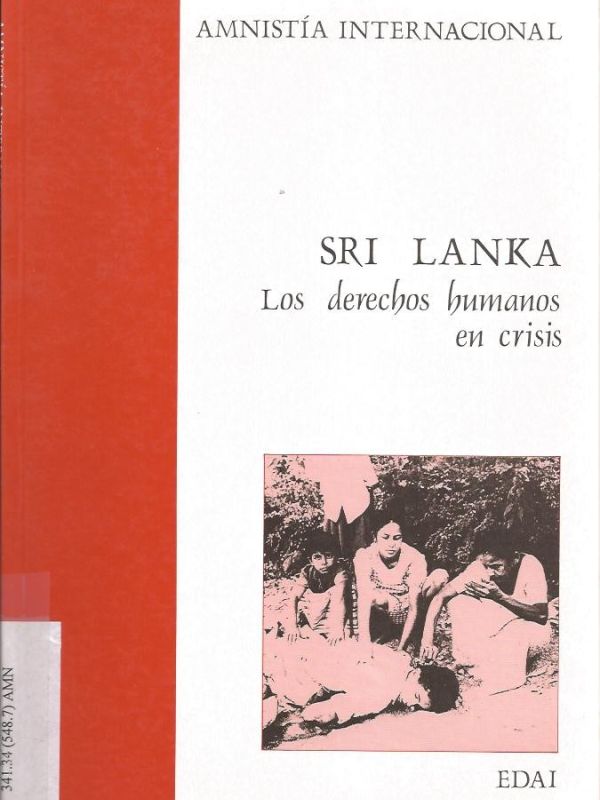 Sri Lanka : los derechos humanos en crisis / Amnistía Internacional