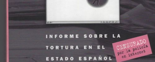 Informe sobre la tortura en el estado español, 1996-1997-1998 