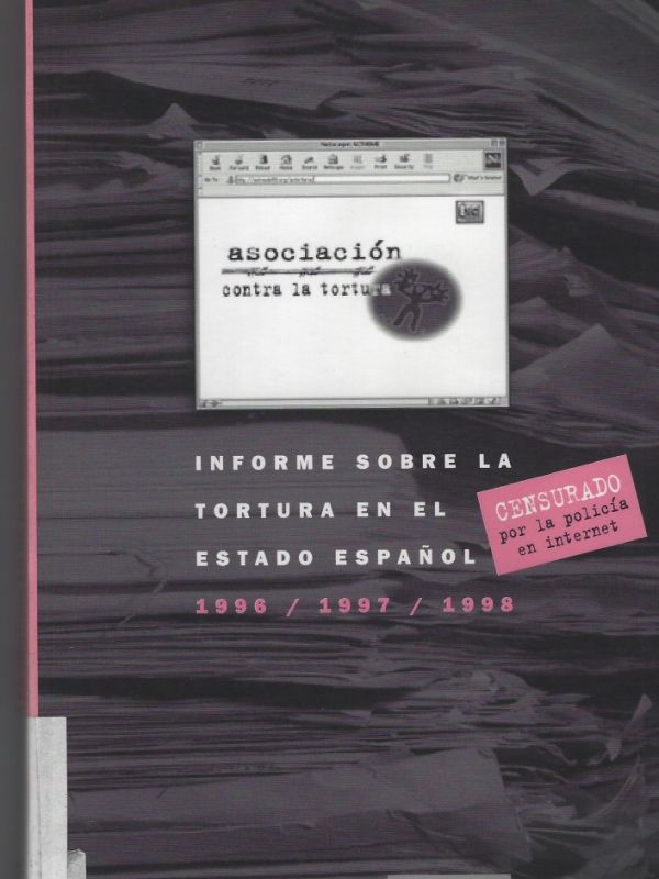 Informe sobre la tortura en el estado español, 1996-1997-1998 