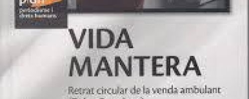 Vida Mantera. Retrat circular de la venda ambulant (Dakar-Barcelona)