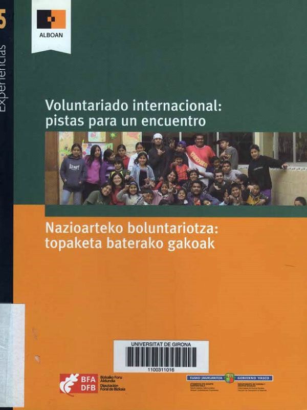 Voluntariado internacional : pistas para un encuentro : nazioarteko boluntariotza : topaketa baterak