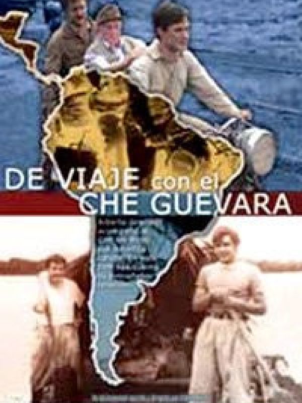 De viaje con el Che Guevara (Documental)