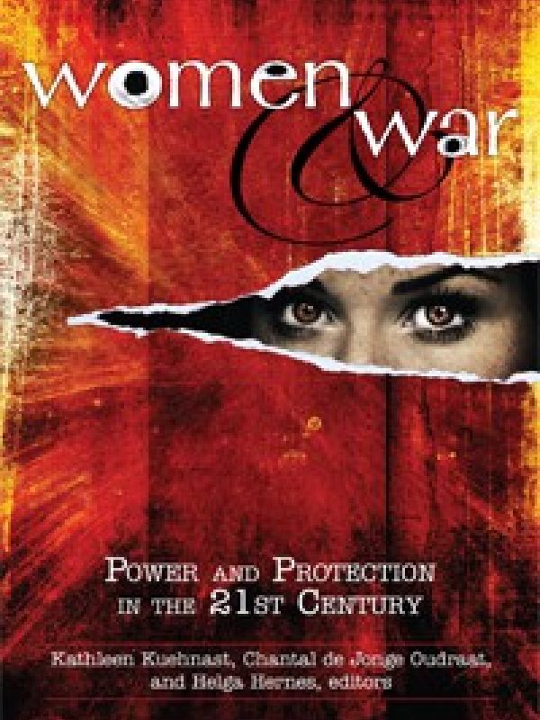 Women and war. Power and protection in the 21st century