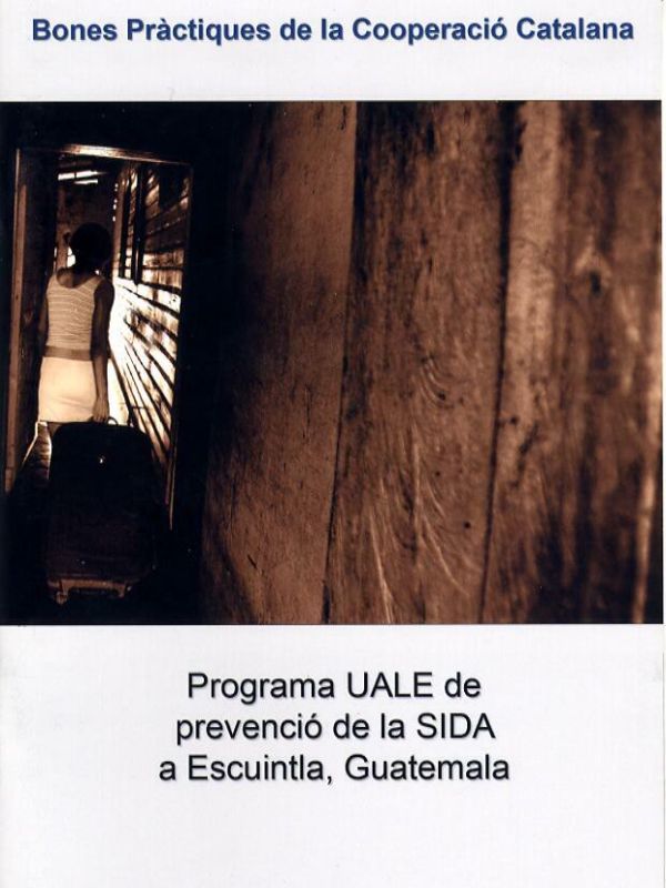 Programa UALE de prevención del SIDA en Escuintla, Guatemala 